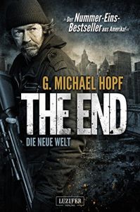 Michael Hopf - The End