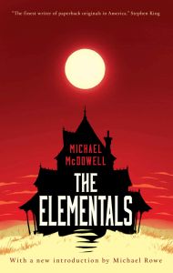 McDowell, Michael - The Elementals
